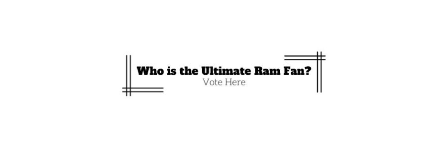 Vote Now For the Ultimate Ram Fan