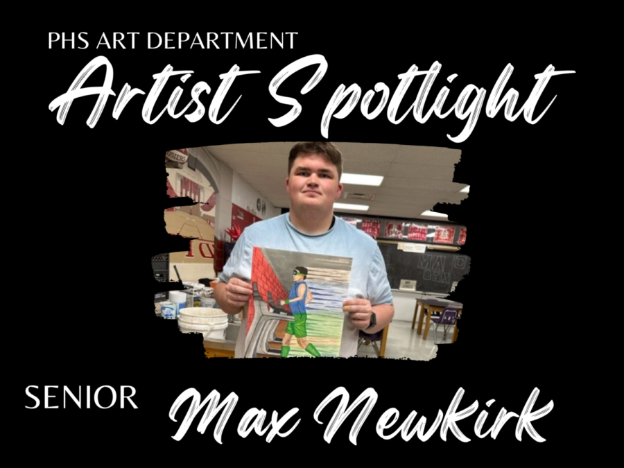 Artist Feature: Senior Max Newkirk