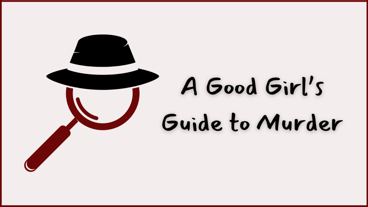A Good Girls Guide to Murder graphic.
