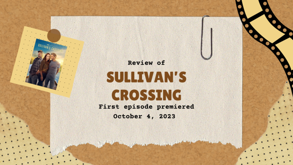 Navigation to Story: TV Show Review: Sullivan’s Crossing