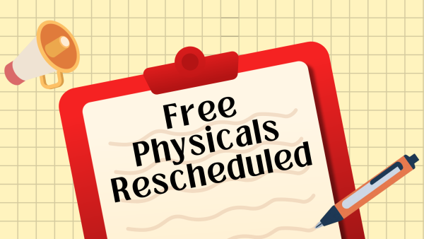 Free Physicals Rescheduled for May 20